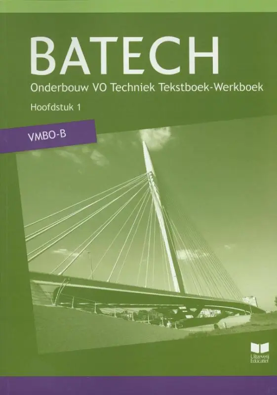 Katern 1 / BATECH / Tekstboek VMBO-B