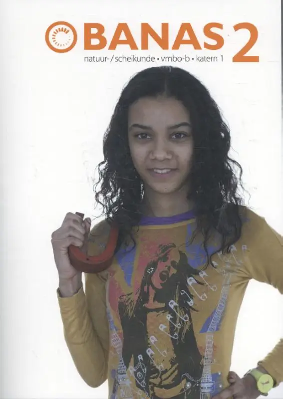 Natuur-/scheikunde vmbo-b katern 1 / Banas 2 / Tekst-/werkboek