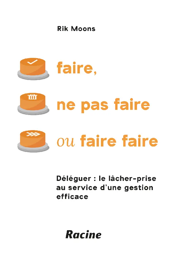 Faire, ne pas faire ou faire faire