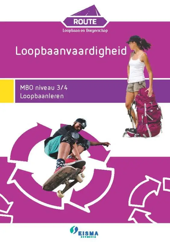 Loopbaanvaardigheid / MBO niveau 3/4; Loopbaanleren