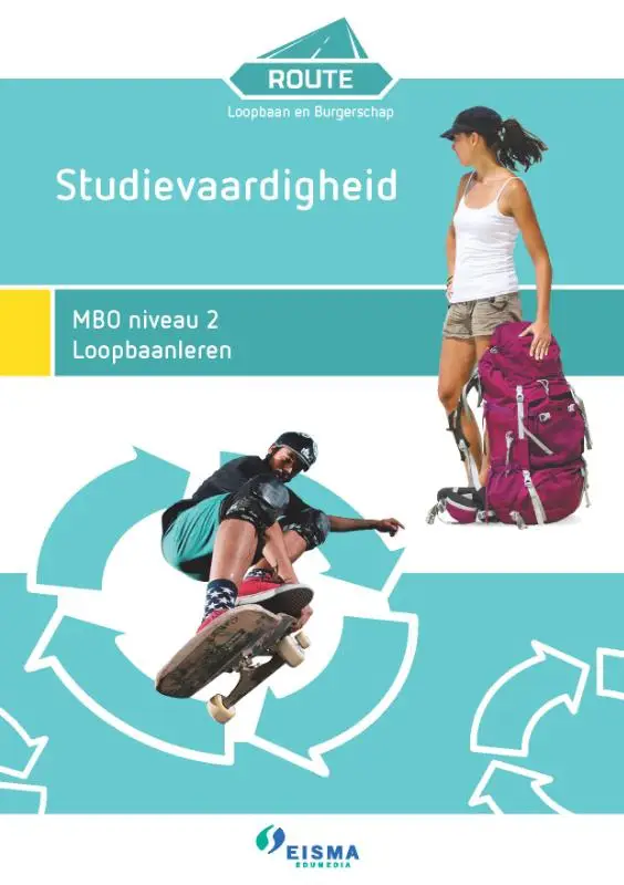 Route loopbaan & burgerschap / Studievaardigheid; MBO niveau 2