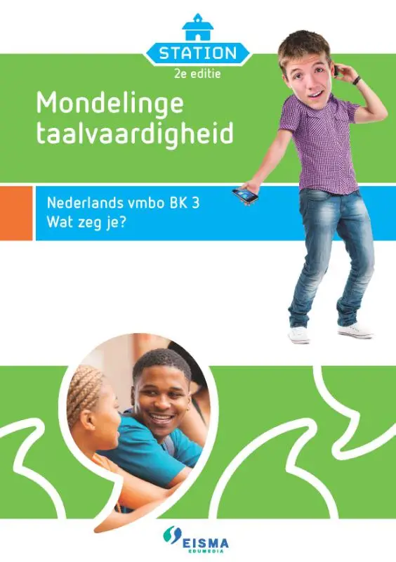 Mondelinge taalvaardigheid / Nederlands VMBO BK3