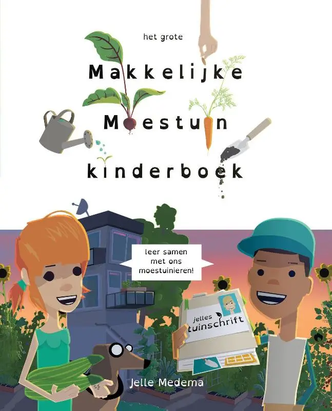Het grote makkelijke moestuin kinderboek