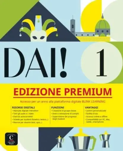 Dai! Libro dello studente + essercizi 1 Edizione premium