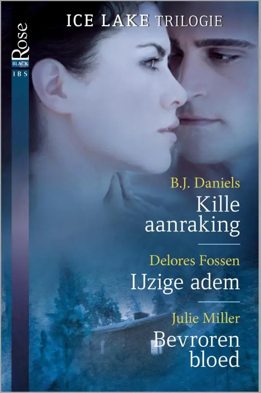 Kille aanraking ; IJzige adem ; Bevroren bloed