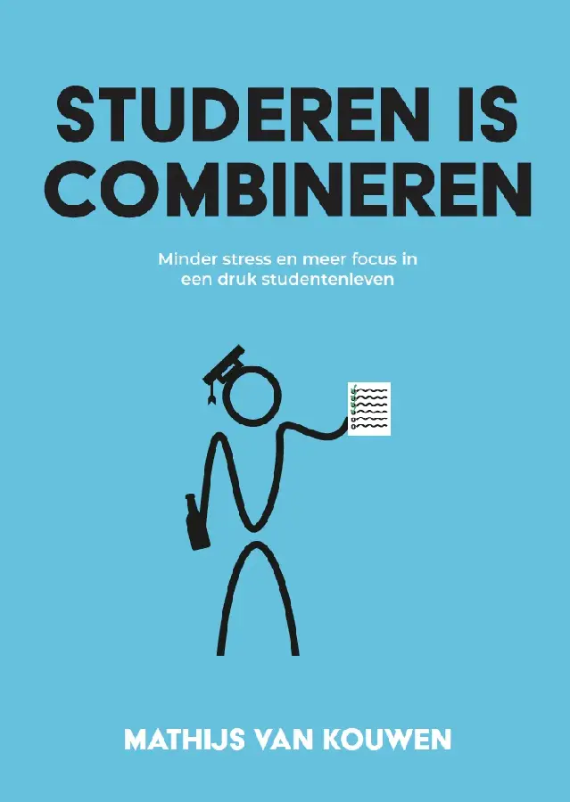 Studeren is combineren