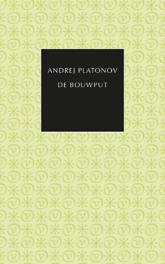 De bouwput