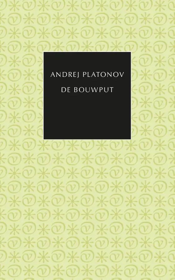 De bouwput
