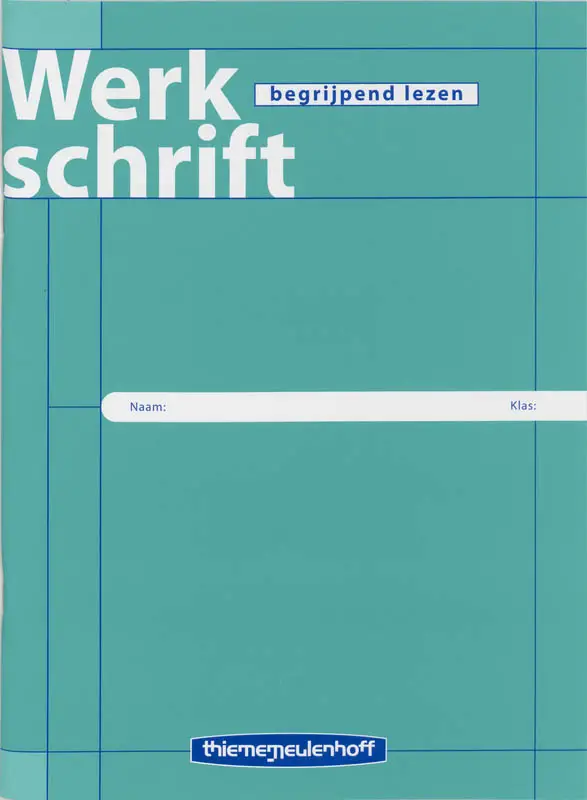 Werkschrift / Begrijpend lezen