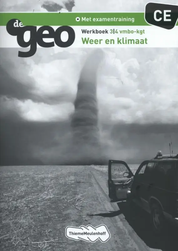 3/4 vmbo-kgt CE / Weer en Klimaat / Werkboek