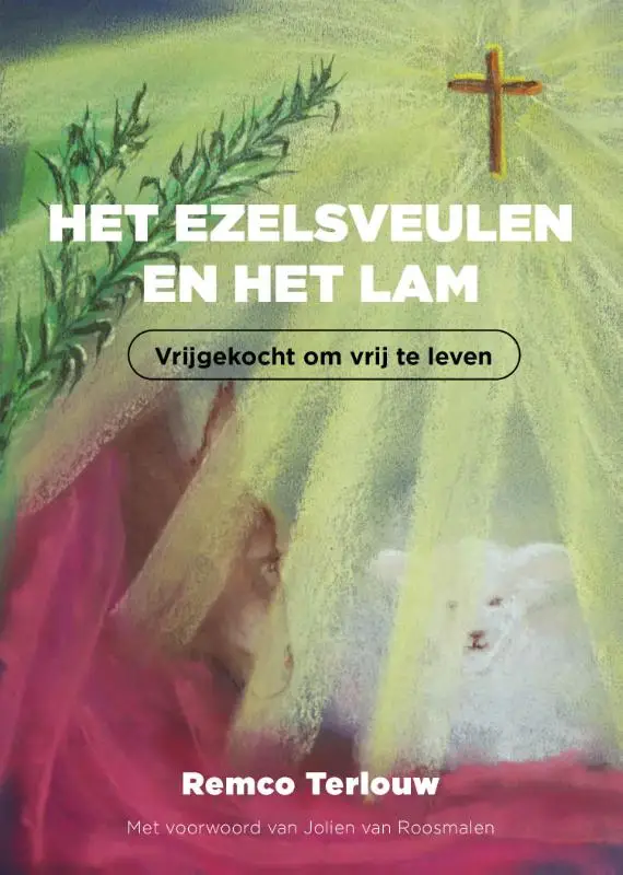 Ezelsveulen en het Lam