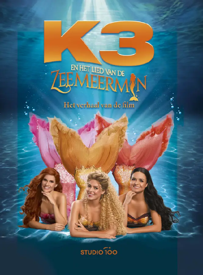 K3 : filmboek - Lied van de zeemeermin