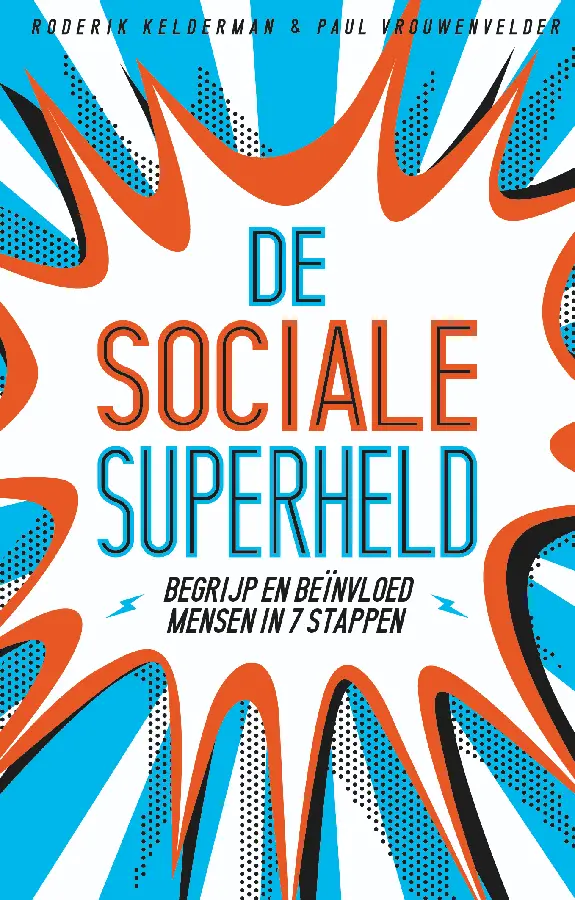 De sociale superheld