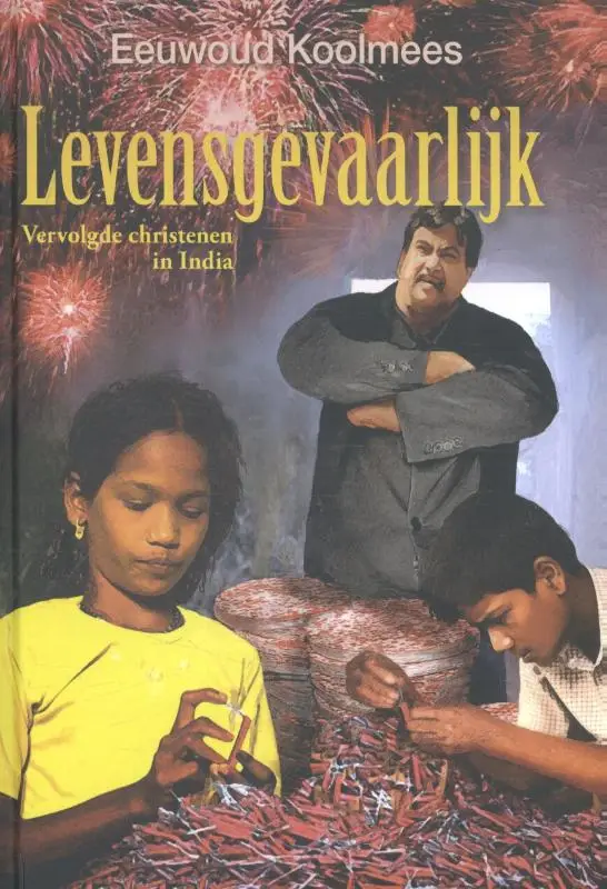 Levensgevaarlijk