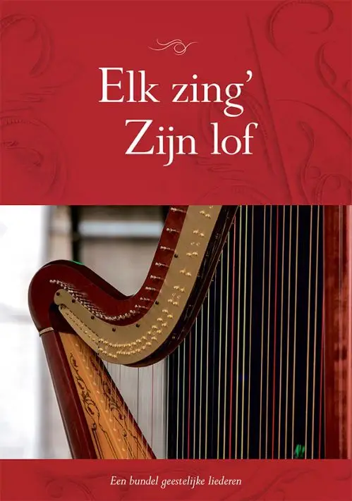 Elk zing Zijn lof