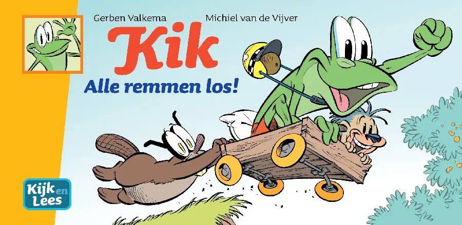 Kik / Alle remmen los!