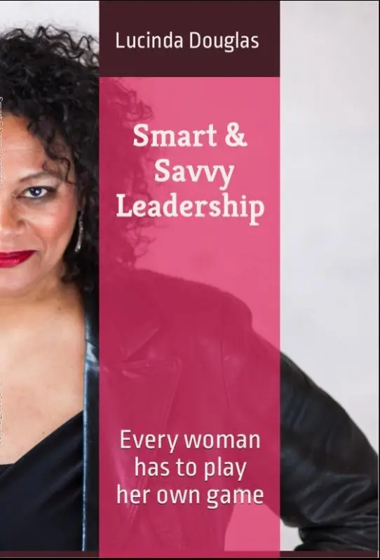 Smart & Savvy Leadership