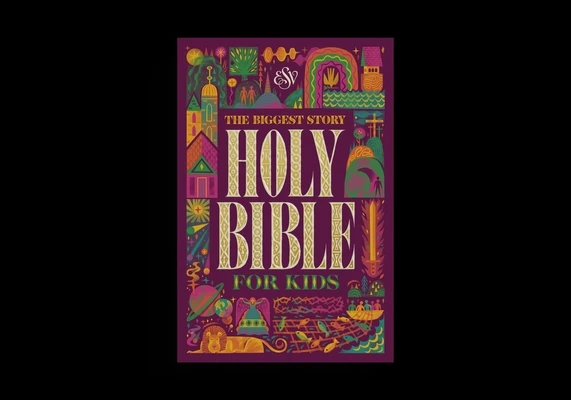 ESV The Biggest Story Holy Bible for Kid
