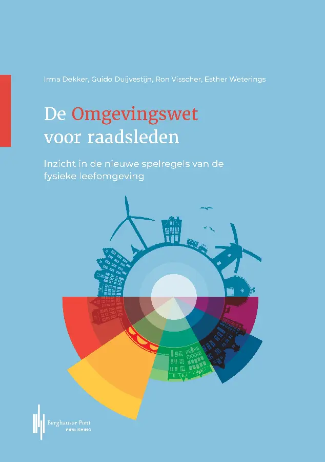 De Omgevingswet voor raadsleden