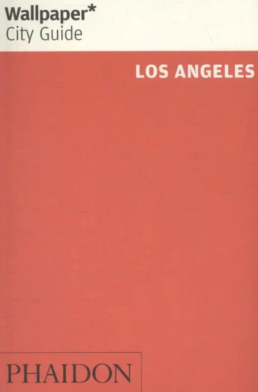 Wallpaper* City Guide Los Angeles 2016