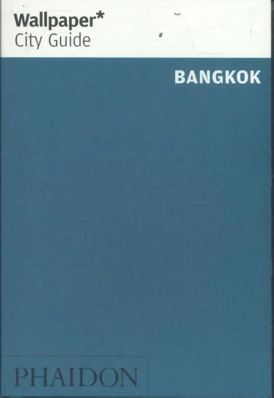Wallpaper* City Guide Bangkok