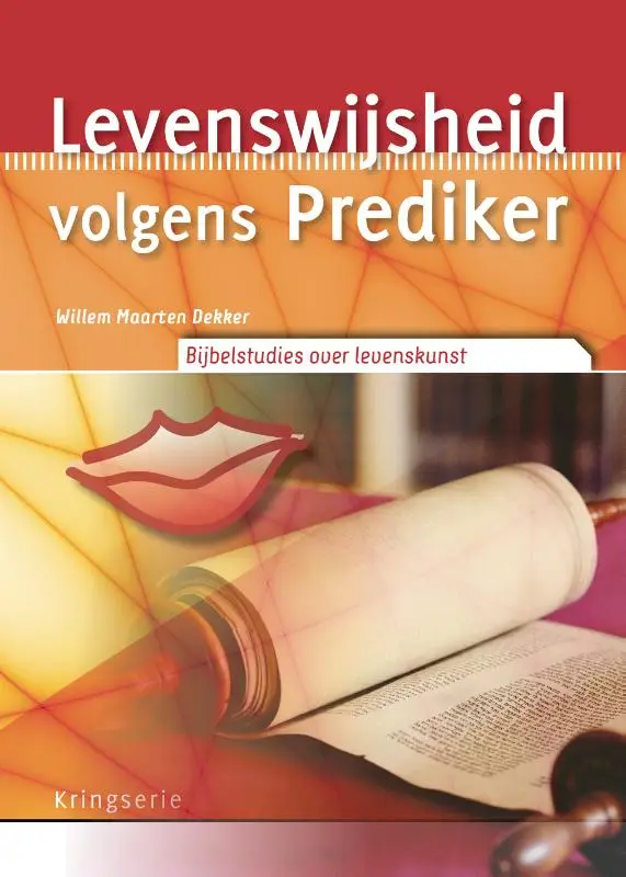 Levenswijsheid volgens prediker kringser