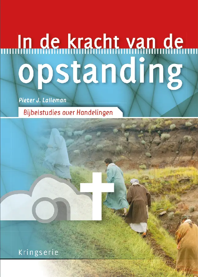 In de kracht van de opstanding, kringserie