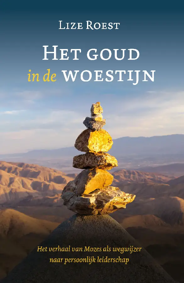 Het goud in de woestijn (Mozes)