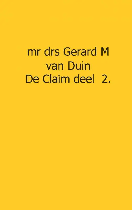 De claim / Deel 2 verraden vaders