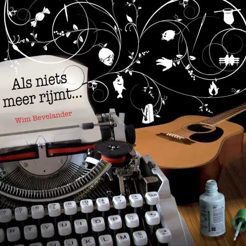 Als niets meer rijmt [+!+]