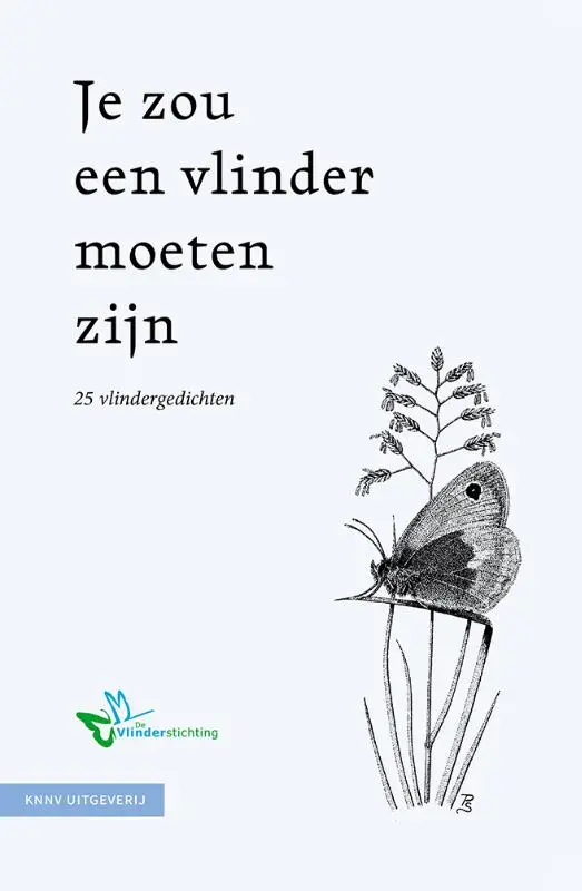 Je zou een vlinder moeten zijn