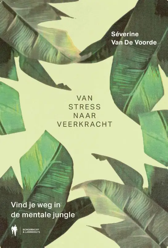 Van stress naar veerkracht