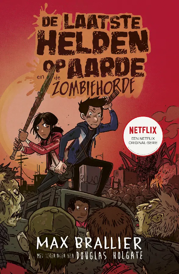 De laatste helden op aarde en de zombiehorde