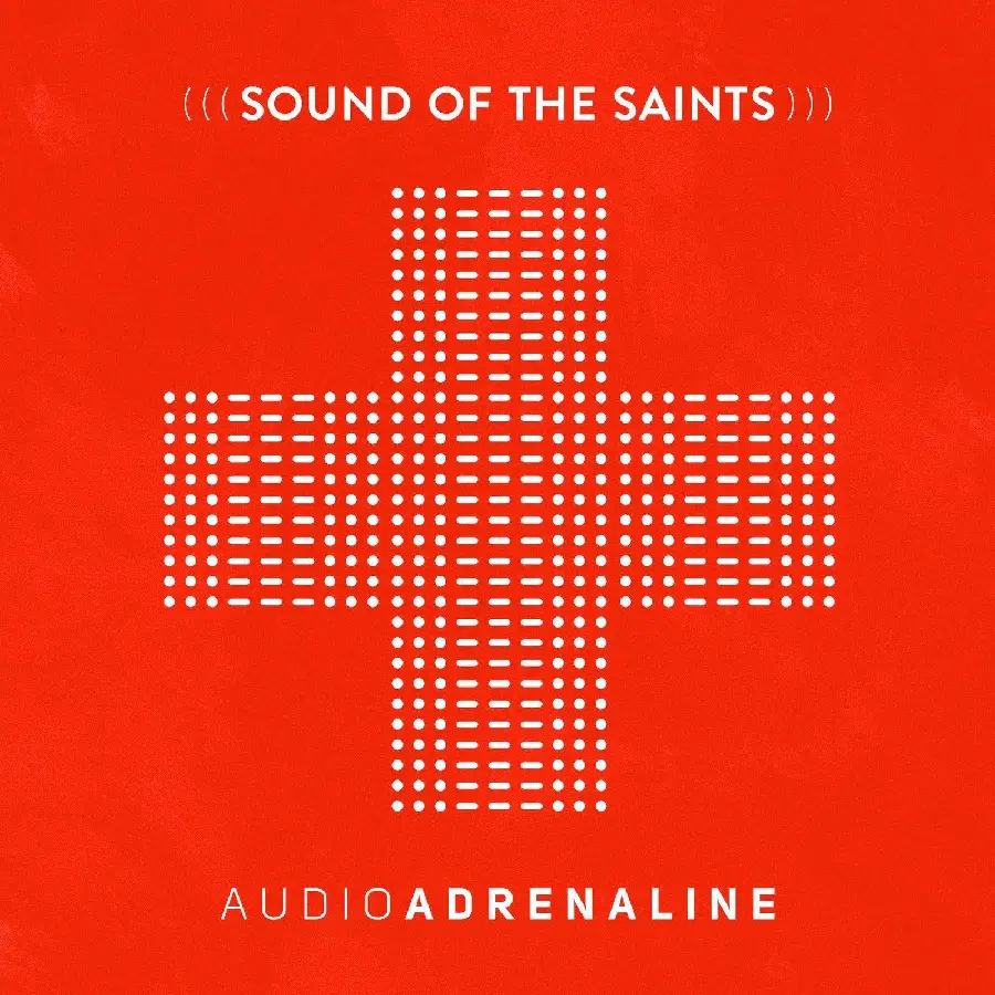 Sound Of The Saints