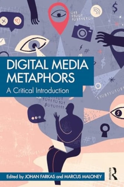 Digital Media Metaphors
