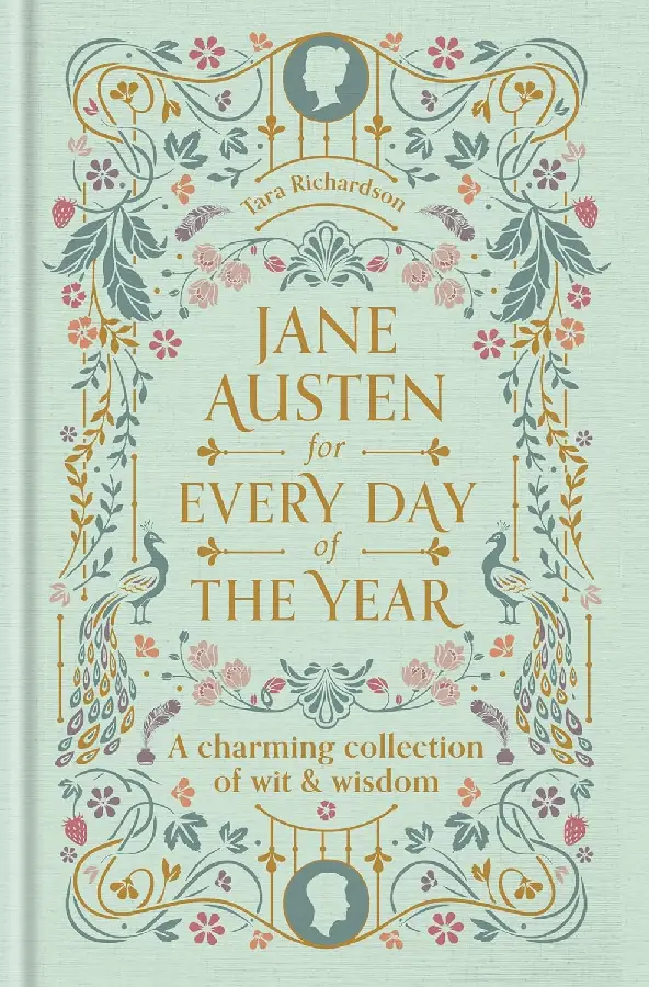 Jane Austen for Every Day of the Year