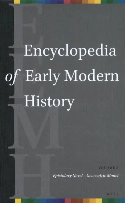 Encyclopedia of Early Modern History, volume 5