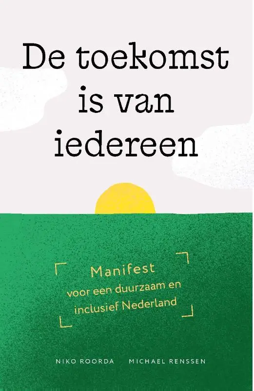 De toekomst is van iedereen