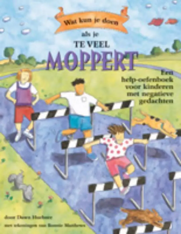 Wat kun je doen als je altijd maar moppe