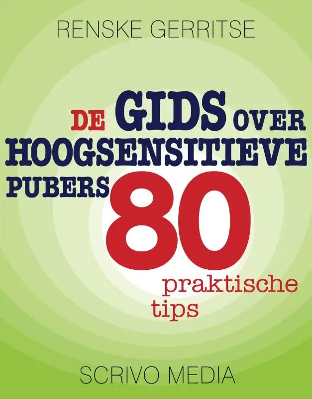 De gids over hoogsensitieve pubers