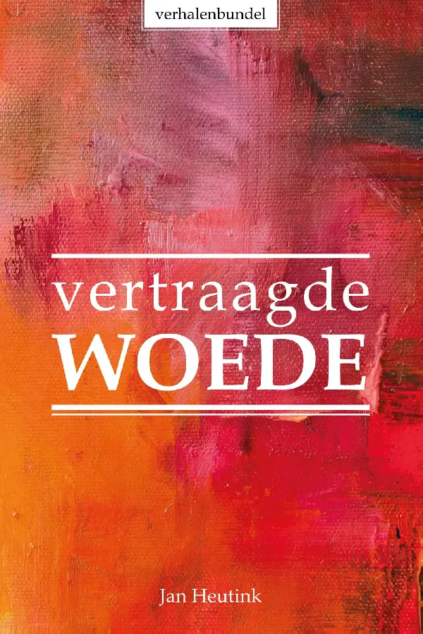 Vertraagde woede