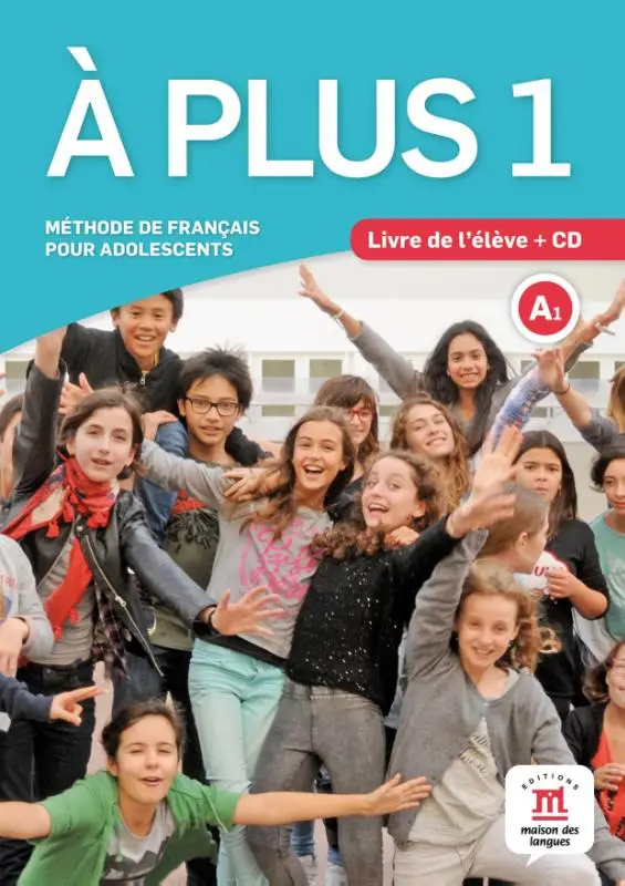 A1 / À plus 1 - Livre de l'élève / Livre de lélève