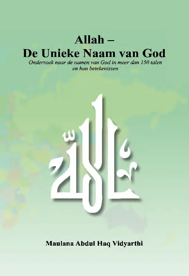 Allah - De Unieke Naam van God