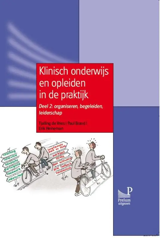 Klinisch onderwijs en opleiden in de praktijk / deel 2