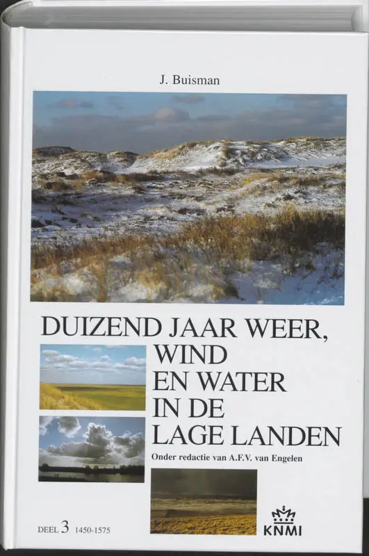 Duizend jaar 3 weer wind in lage landen