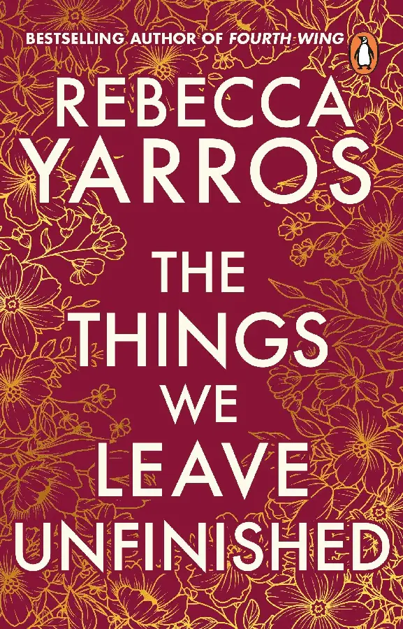 The Things We Leave Unfinished