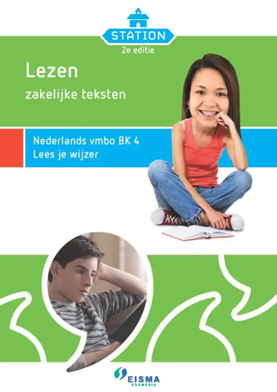 Station / Lezen zakelijke teksten Nederlands vmbo BK 4 Lees je wijzer