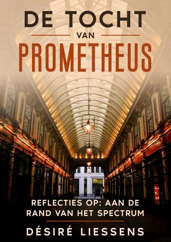 DE TOCHT VAN PROMETHEUS