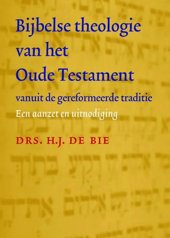 Bijbelse theologie van het oude testamen