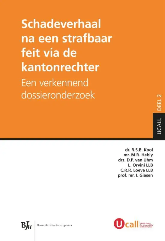 Schadeverhaal na een strafbaar feit via de kantonrechter